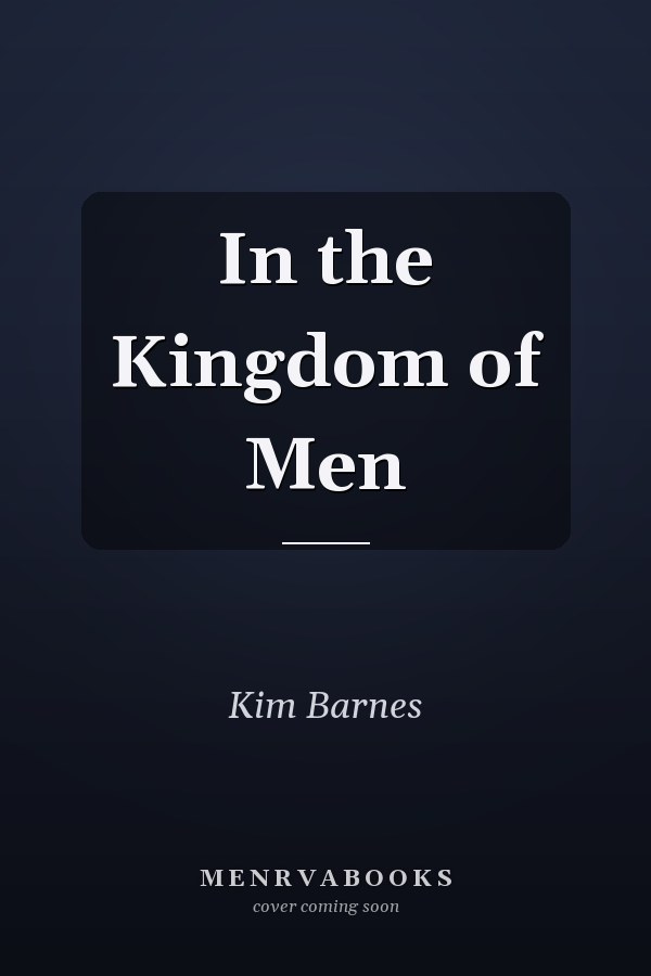 In the Kingdom of Men