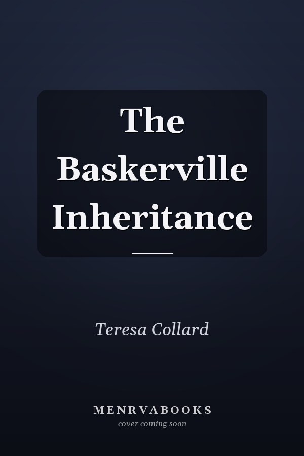 The Baskerville Inheritance