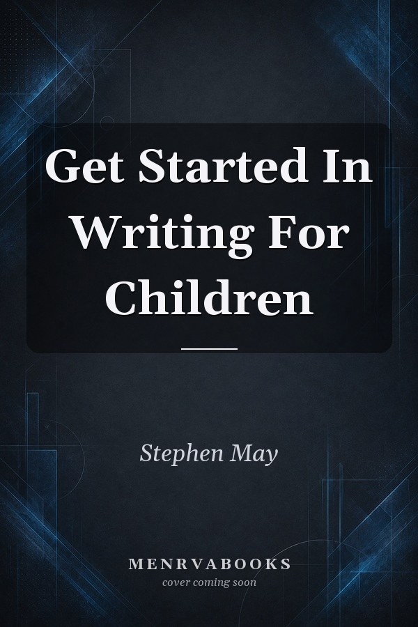 Get Started In Writing For Children