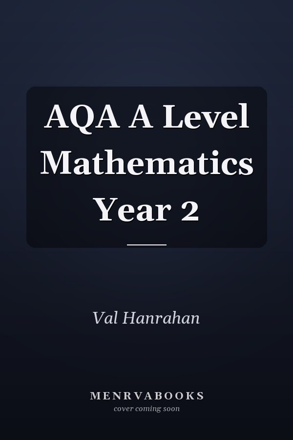 AQA A Level Mathematics Year 2