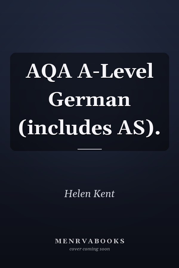 AQA A-Level German (includes AS).