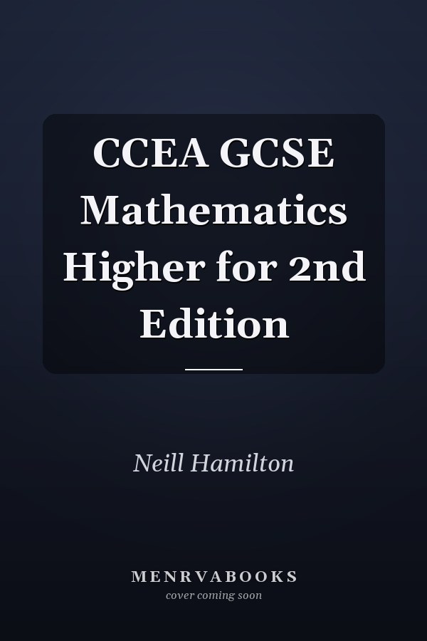 CCEA GCSE Mathematics Higher for 2nd Edition