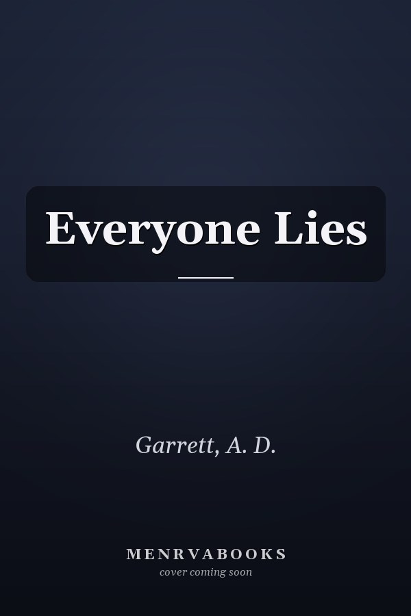 Everyone Lies