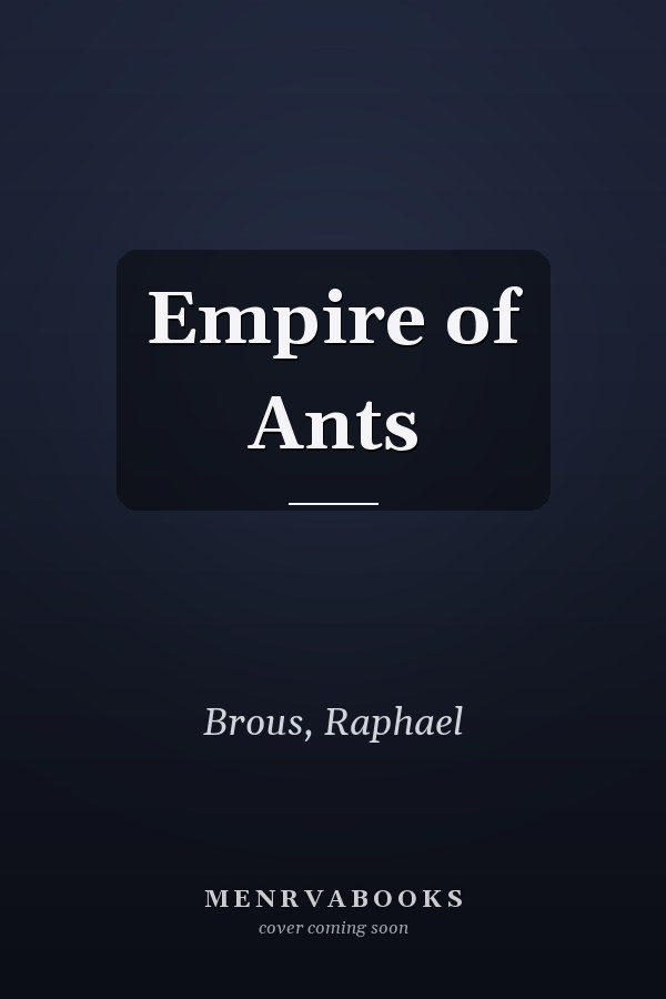 Empire of Ants