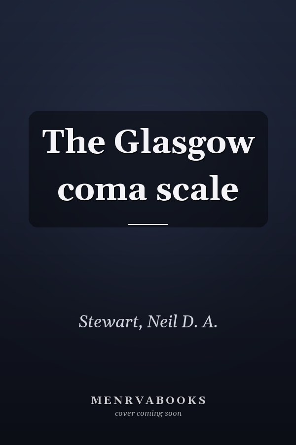 The Glasgow coma scale