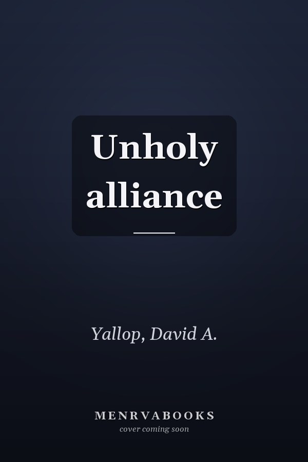 Unholy alliance
