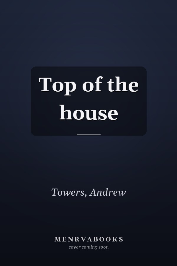 Top of the house
