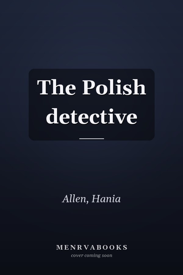 The Polish detective