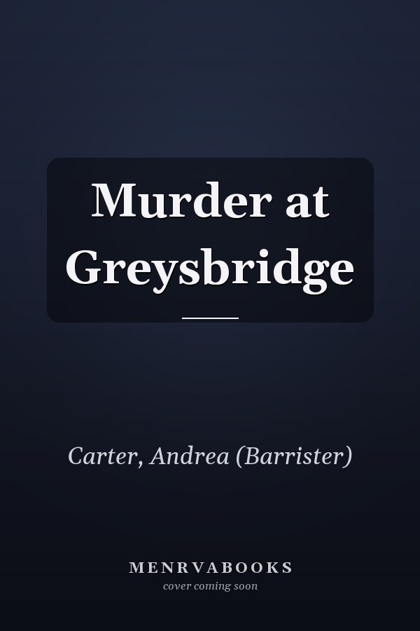 Murder at Greysbridge