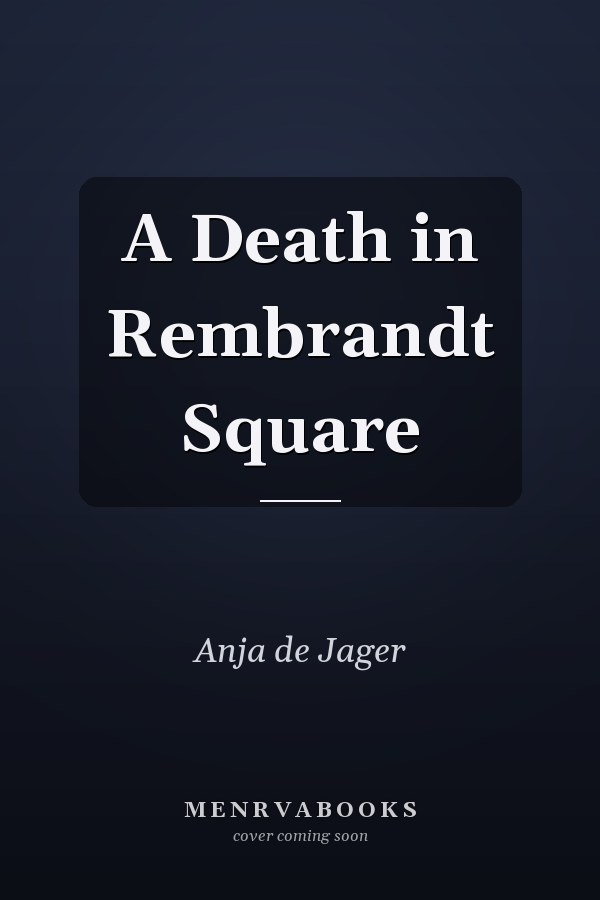 A Death in Rembrandt Square
