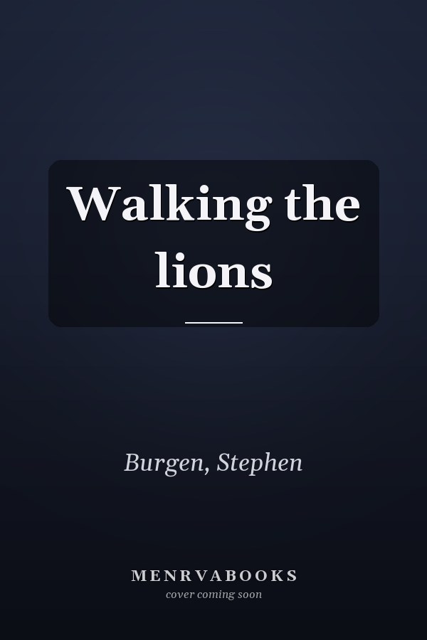 Walking the lions
