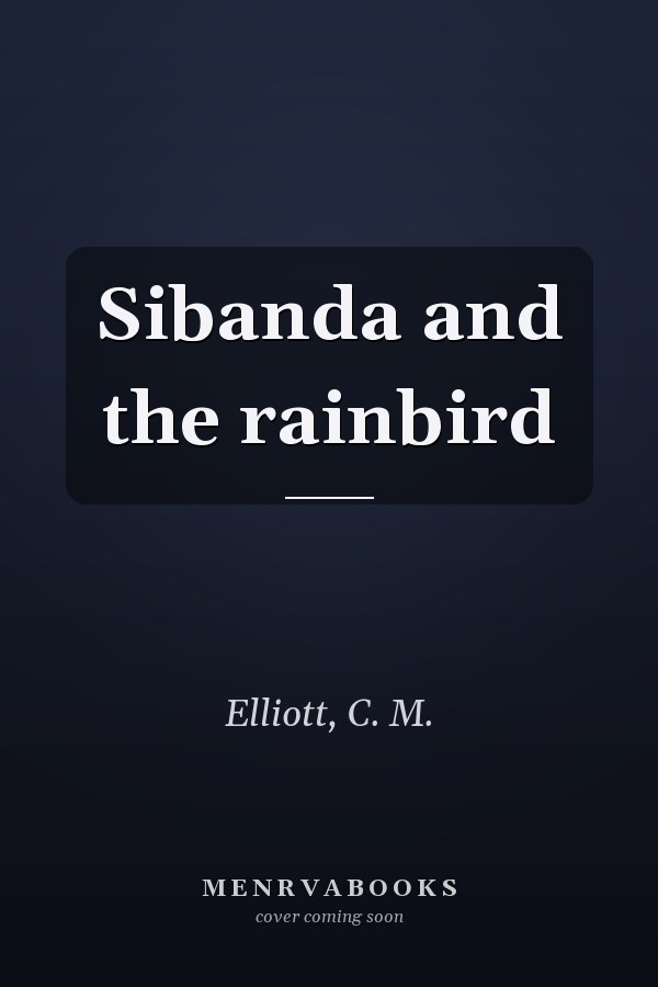 Sibanda and the rainbird