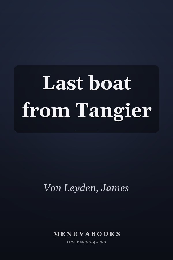Last boat from Tangier
