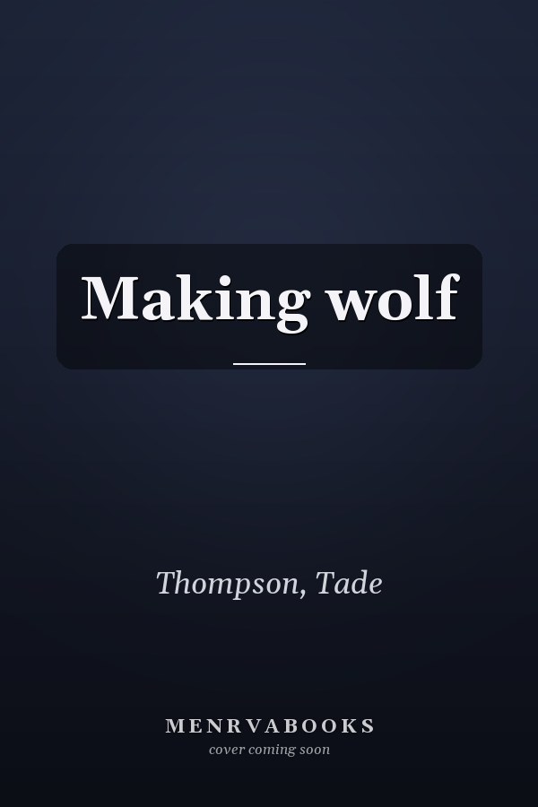 Making wolf