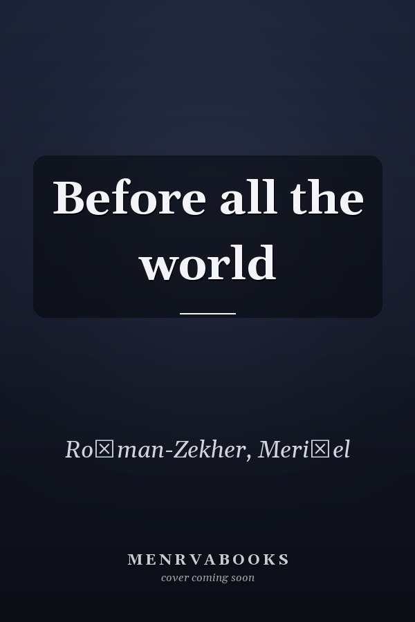 Before all the world