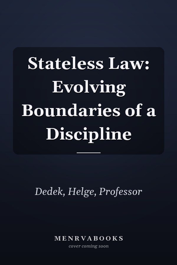 Stateless Law: Evolving Boundaries of a Discipline