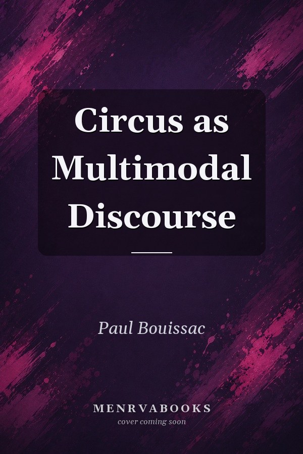 Circus as Multimodal Discourse