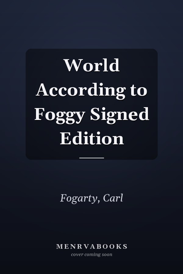 World According to Foggy Signed Edition