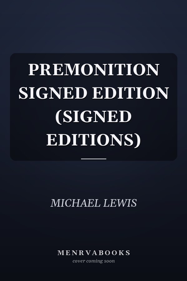 PREMONITION SIGNED EDITION (SIGNED EDITIONS)