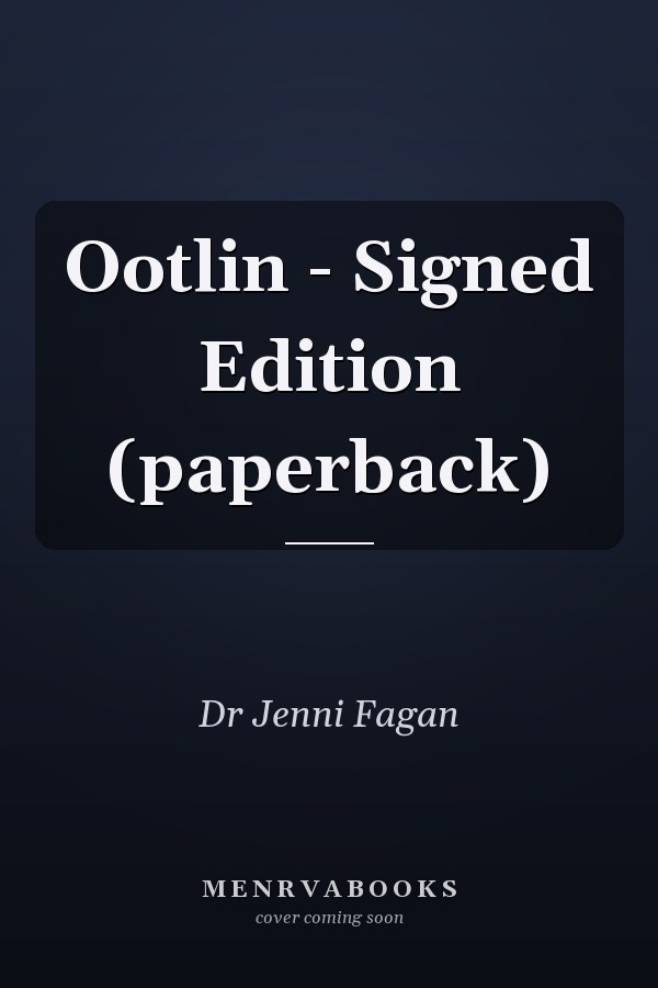 Ootlin - Signed Edition (paperback)