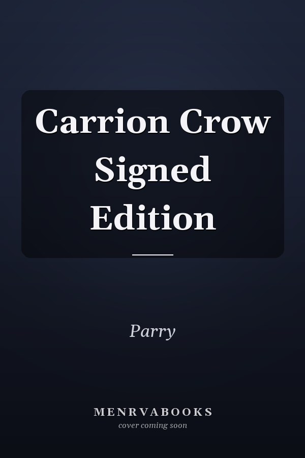 Carrion Crow Signed Edition
