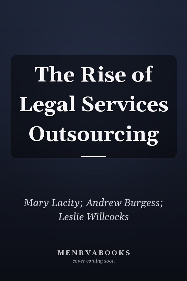 The Rise of Legal Services Outsourcing