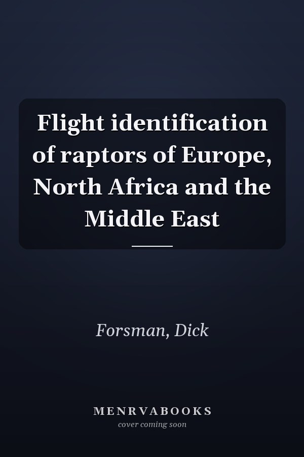 Flight identification of raptors of Europe, North Africa and the Middle East