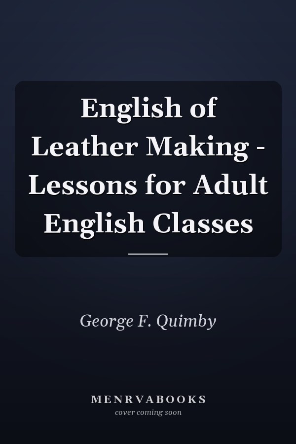 English of Leather Making - Lessons for Adult English Classes