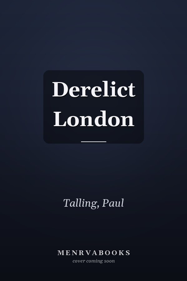 Derelict London