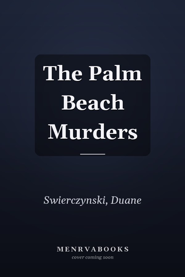 The Palm Beach Murders