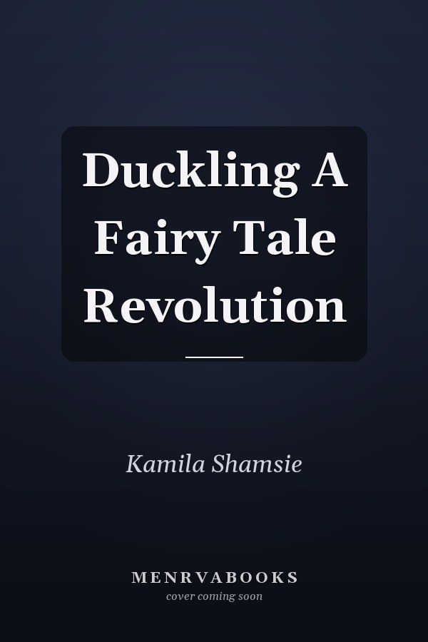 Duckling A Fairy Tale Revolution