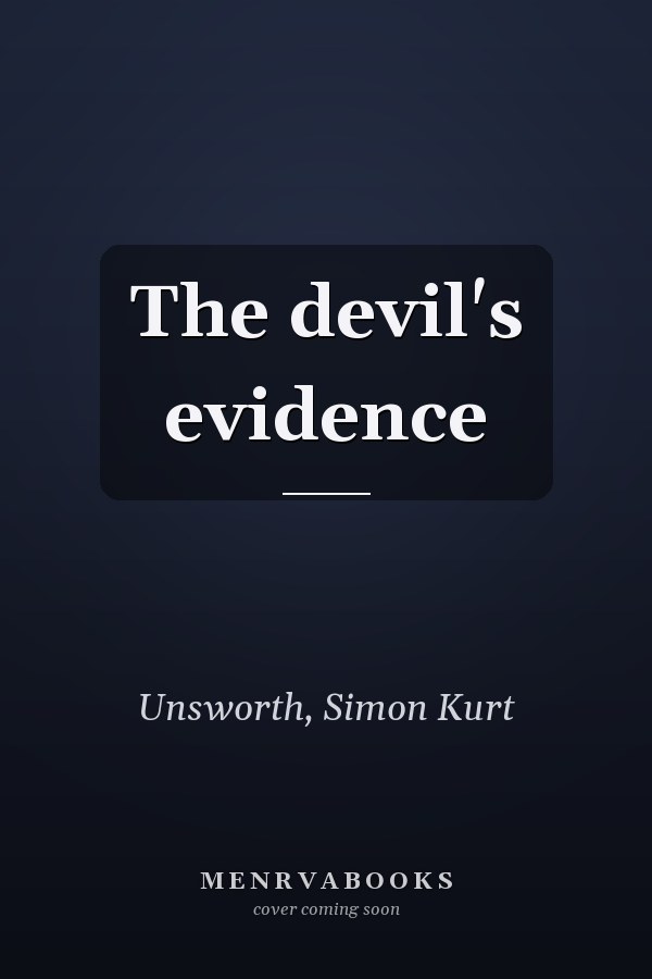 The devil's evidence