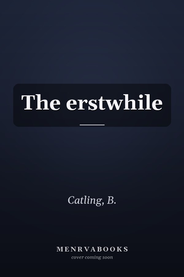 The erstwhile
