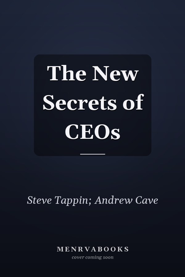 The New Secrets of CEOs