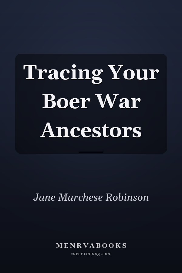 Tracing Your Boer War Ancestors