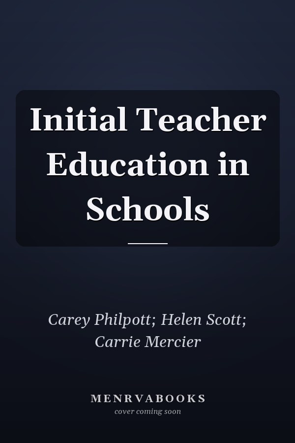 Initial Teacher Education in Schools