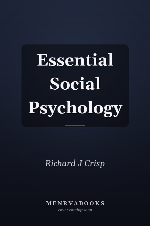 Essential Social Psychology