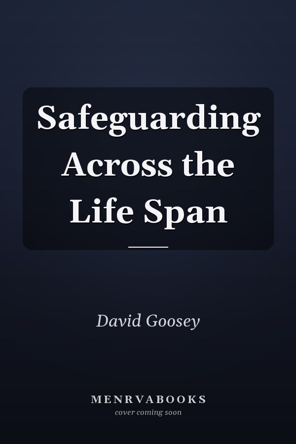 Safeguarding Across the Life Span