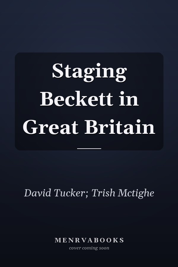 Staging Beckett in Great Britain