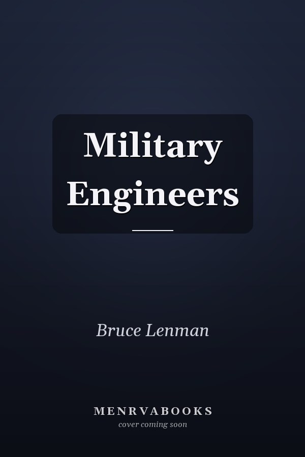Military Engineers
