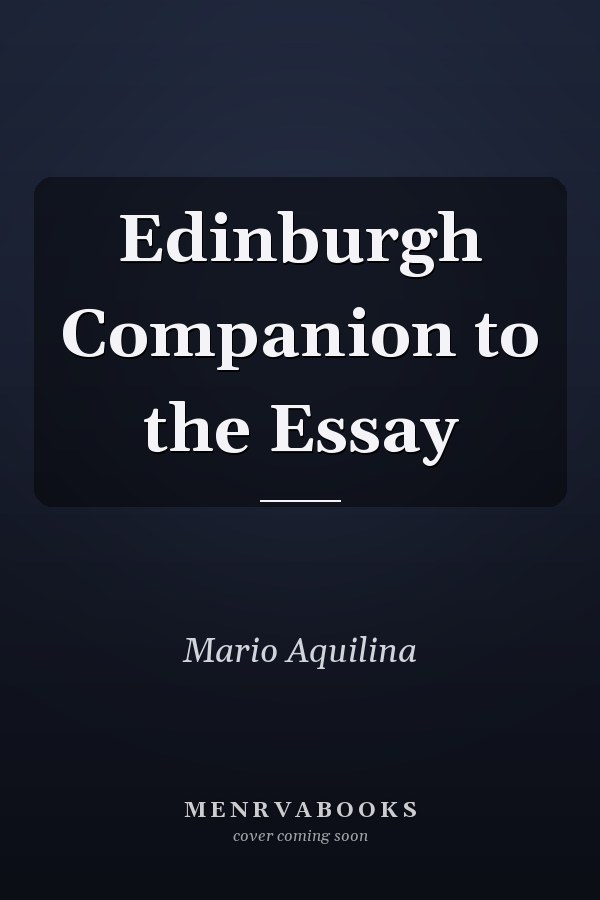 Edinburgh Companion to the Essay