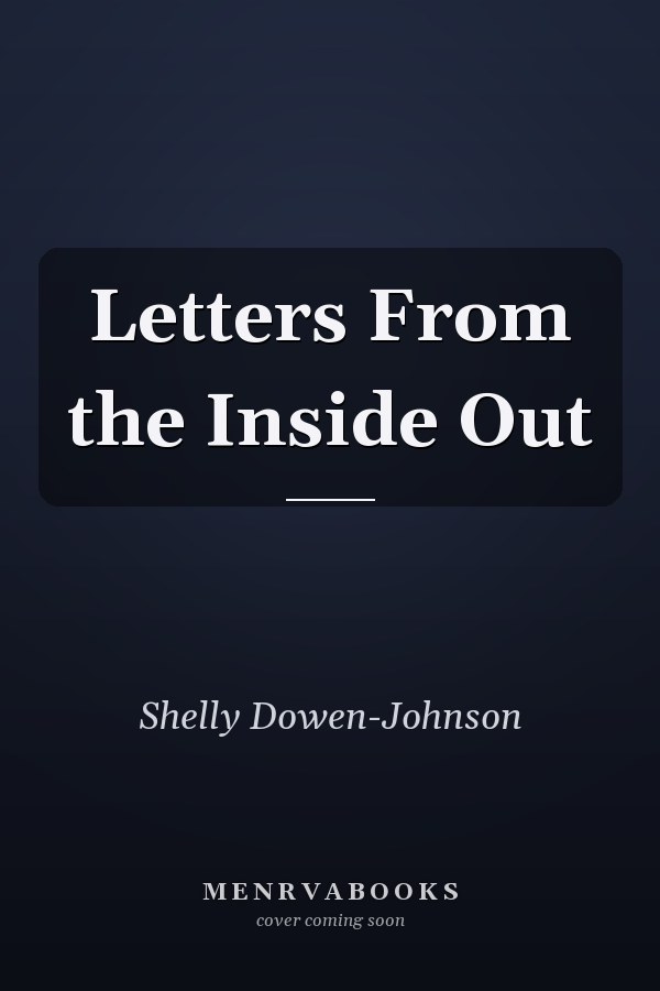Letters From the Inside Out