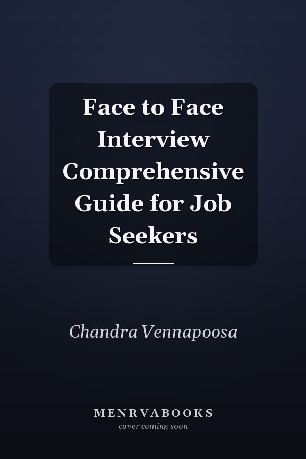 Face to Face Interview Comprehensive Guide for Job Seekers