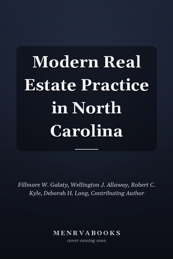 Modern Real Estate Practice in North Carolina