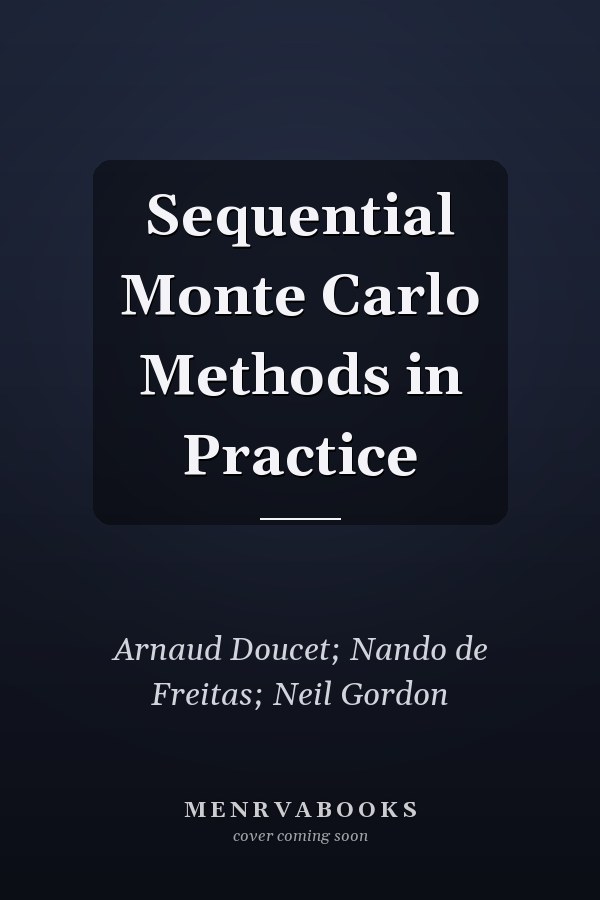Sequential Monte Carlo Methods in Practice