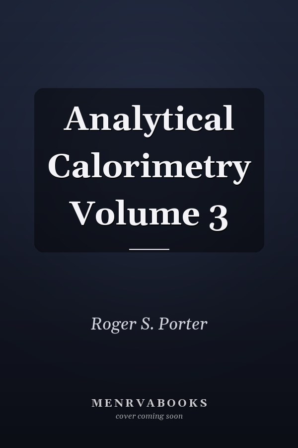 Analytical Calorimetry Volume 3