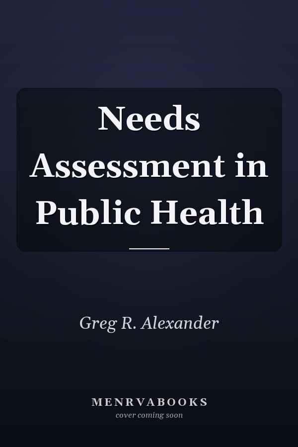 Needs Assessment in Public Health