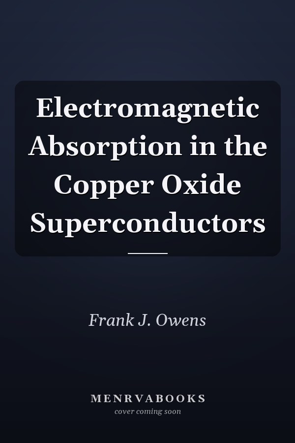 Electromagnetic Absorption in the Copper Oxide Superconductors