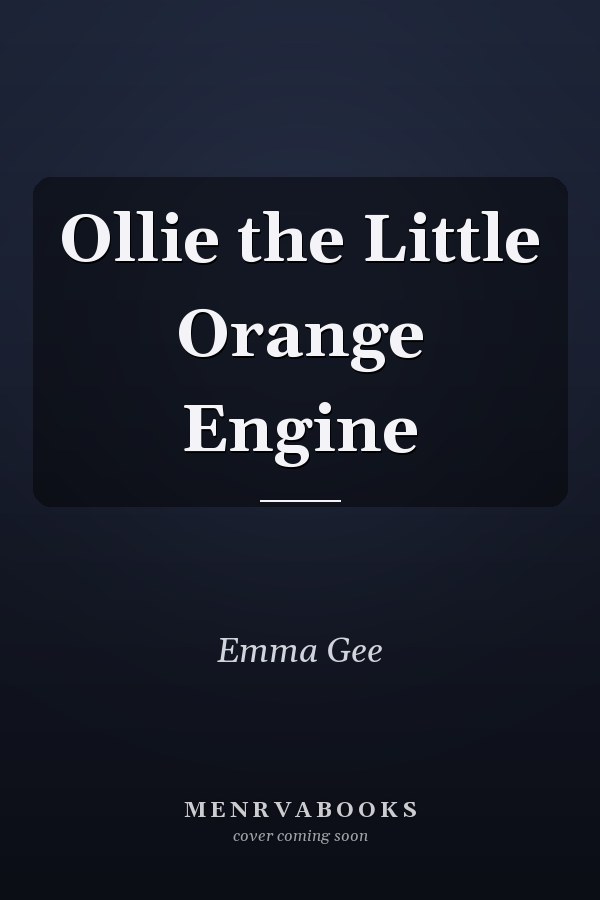 Ollie the Little Orange Engine