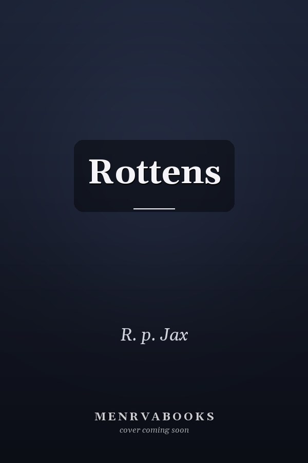 Rottens